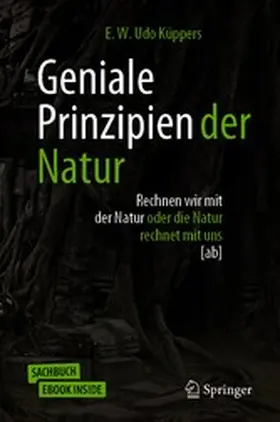 Küppers |  Geniale Prinzipien der Natur | eBook | Sack Fachmedien