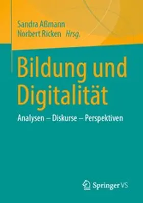 Aßmann / Ricken |  Bildung und Digitalität | eBook | Sack Fachmedien