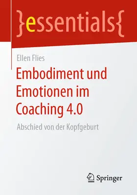 Flies | Embodiment und Emotionen im Coaching 4.0 | E-Book | sack.de