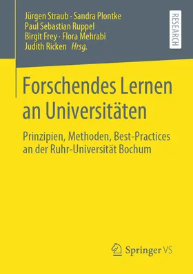 Straub / Plontke / Ruppel |  Forschendes Lernen an Universitäten | eBook | Sack Fachmedien