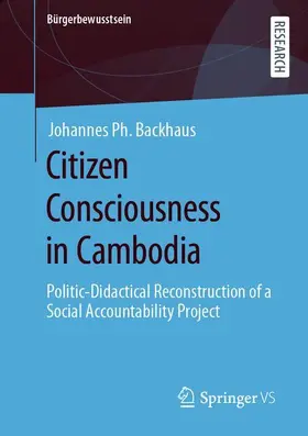 Backhaus |  Citizen Consciousness in Cambodia | Buch |  Sack Fachmedien