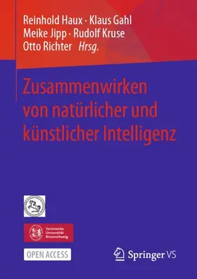 Haux / Gahl / Richter |  Zusammenwirken von natürlicher und künstlicher Intelligenz | Buch |  Sack Fachmedien