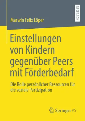 Löper | Einstellungen von Kindern gegenüber Peers mit Förderbedarf | E-Book | sack.de