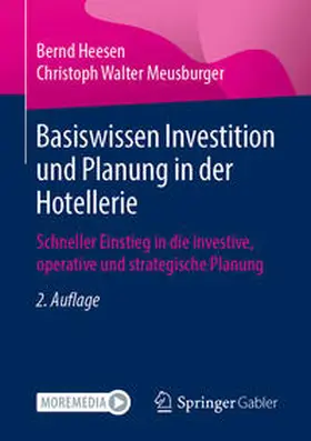 Heesen / Meusburger | Basiswissen Investition und Planung in der Hotellerie | E-Book | sack.de
