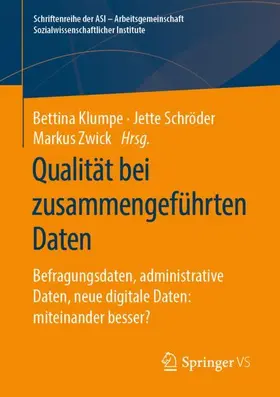 Klumpe / Schröder / Zwick |  Qualität bei zusammengeführten Daten | Buch |  Sack Fachmedien