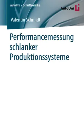 Schmidt | Performancemessung schlanker Produktionssysteme | E-Book | sack.de