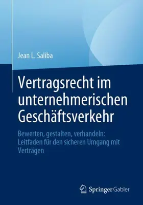 Saliba |  Vertragsrecht im unternehmerischen Geschäftsverkehr | Buch |  Sack Fachmedien