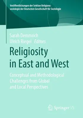 Riegel / Demmrich | Religiosity in East and West | Buch | 978-3-658-31034-9 | sack.de