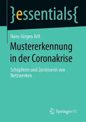 Arlt |  Mustererkennung in der Coronakrise | Buch |  Sack Fachmedien