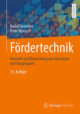 Griemert / Römisch |  Fördertechnik | eBook | Sack Fachmedien