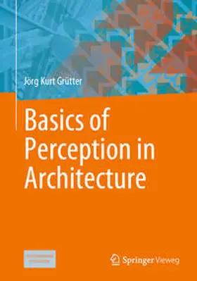 Grütter | Basics of Perception in Architecture | E-Book | sack.de