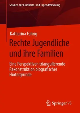 Fahrig |  Rechte Jugendliche und ihre Familien | Buch |  Sack Fachmedien