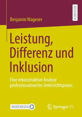 Wagener |  Leistung, Differenz und Inklusion | Buch |  Sack Fachmedien