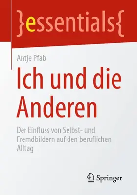 Pfab |  Ich und die Anderen | Buch |  Sack Fachmedien