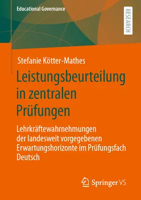 Kötter-Mathes |  Leistungsbeurteilung in zentralen Prüfungen | eBook | Sack Fachmedien
