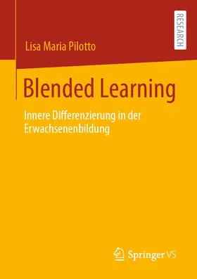 Pilotto |  Blended Learning | Buch |  Sack Fachmedien