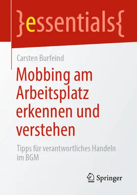 Burfeind |  Mobbing am Arbeitsplatz erkennen und verstehen | eBook | Sack Fachmedien