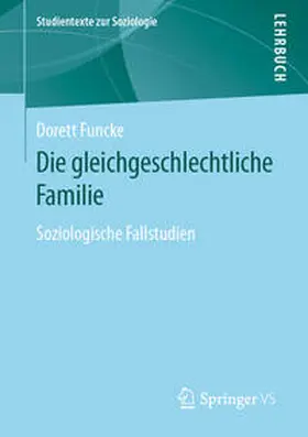 Funcke |  Die gleichgeschlechtliche Familie | eBook | Sack Fachmedien