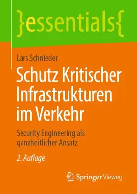 Schnieder |  Schutz Kritischer Infrastrukturen im Verkehr | Buch |  Sack Fachmedien