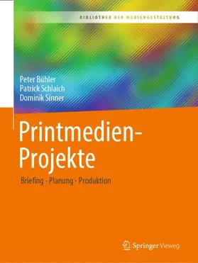 Bühler / Sinner / Schlaich |  Printmedien-Projekte | Buch |  Sack Fachmedien