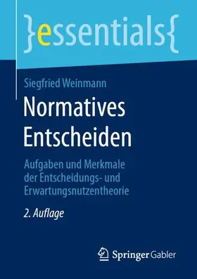 Weinmann |  Normatives Entscheiden | Buch |  Sack Fachmedien