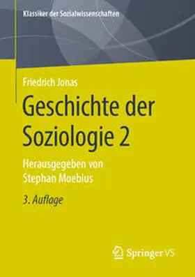 Jonas / Moebius |  Geschichte der Soziologie 2 | Buch |  Sack Fachmedien