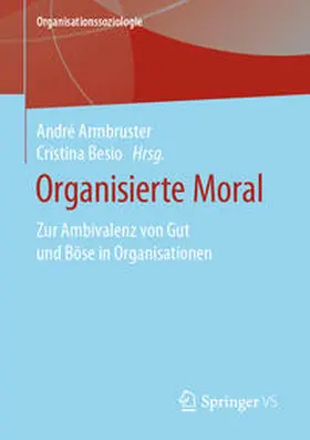 Armbruster / Besio |  Organisierte Moral | eBook | Sack Fachmedien