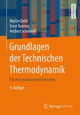 Dehli / Doering / Schedwill |  Grundlagen der Technischen Thermodynamik | eBook | Sack Fachmedien