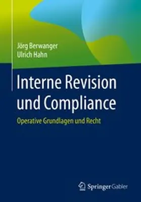 Berwanger / Hahn |  Interne Revision und Compliance | eBook | Sack Fachmedien