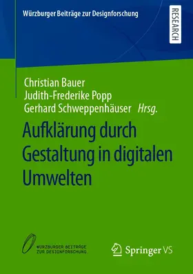 Bauer / Popp / Schweppenhäuser | Aufklärung durch Gestaltung in digitalen Umwelten | E-Book | sack.de