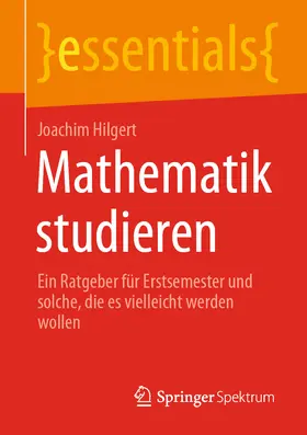 Hilgert | Mathematik studieren | E-Book | www2.sack.de