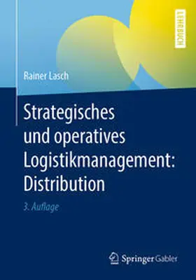 Lasch |  Strategisches und operatives Logistikmanagement: Distribution | eBook | Sack Fachmedien