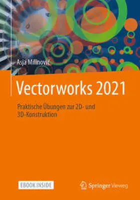 Milinovic / Milinovic |  Vectorworks 2021 | eBook | Sack Fachmedien