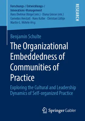 Schulte | The Organizational Embeddedness of Communities of Practice | E-Book | sack.de