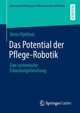 Pijetlovic | Das Potential der Pflege-Robotik | E-Book | sack.de