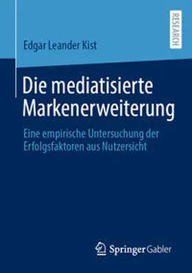 Kist | Die mediatisierte Markenerweiterung | E-Book | sack.de