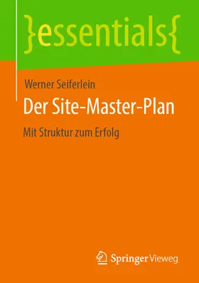 Seiferlein | Der Site-Master-Plan | E-Book | sack.de