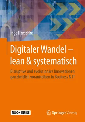 Hanschke |  Digitaler Wandel – lean & systematisch | Buch |  Sack Fachmedien