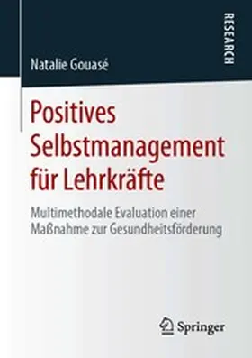 Gouasé | Positives Selbstmanagement für Lehrkräfte | E-Book | sack.de