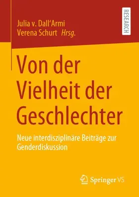 v. Dall'Armi / Schurt / Dall'Armi |  Von der Vielheit der Geschlechter | Buch |  Sack Fachmedien