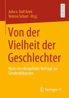 v. Dall'Armi / Schurt |  Von der Vielheit der Geschlechter | eBook | Sack Fachmedien
