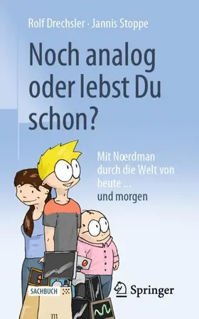 Drechsler / Stoppe |  Noch analog oder lebst Du schon? | Buch |  Sack Fachmedien