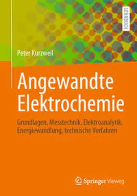 Kurzweil |  Angewandte Elektrochemie | eBook | Sack Fachmedien