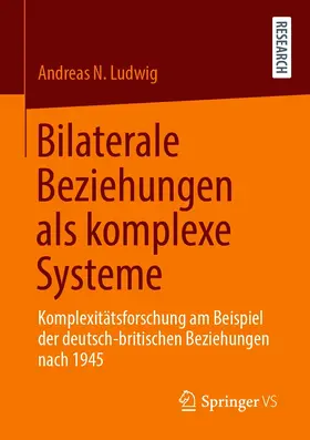 Ludwig | Bilaterale Beziehungen als komplexe Systeme | E-Book | www2.sack.de