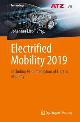 Liebl |  Electrified Mobility 2019 | Buch |  Sack Fachmedien