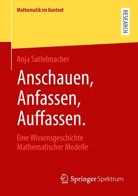 Sattelmacher |  Anschauen, Anfassen, Auffassen. | eBook | Sack Fachmedien
