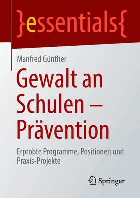 Günther | Gewalt an Schulen - Prävention | E-Book | sack.de