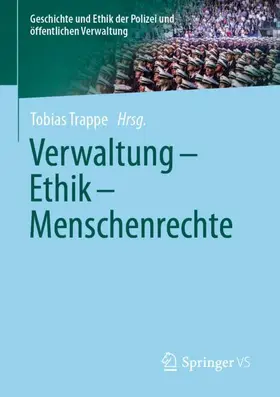 Trappe |  Verwaltung - Ethik - Menschenrechte | Buch |  Sack Fachmedien