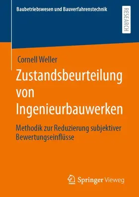 Weller |  Zustandsbeurteilung von Ingenieurbauwerken | Buch |  Sack Fachmedien