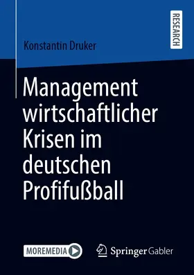 Druker | Management wirtschaftlicher Krisen im deutschen Profifußball | E-Book | sack.de